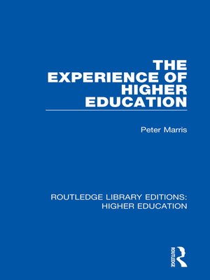 cover image of The Experience of Higher Education